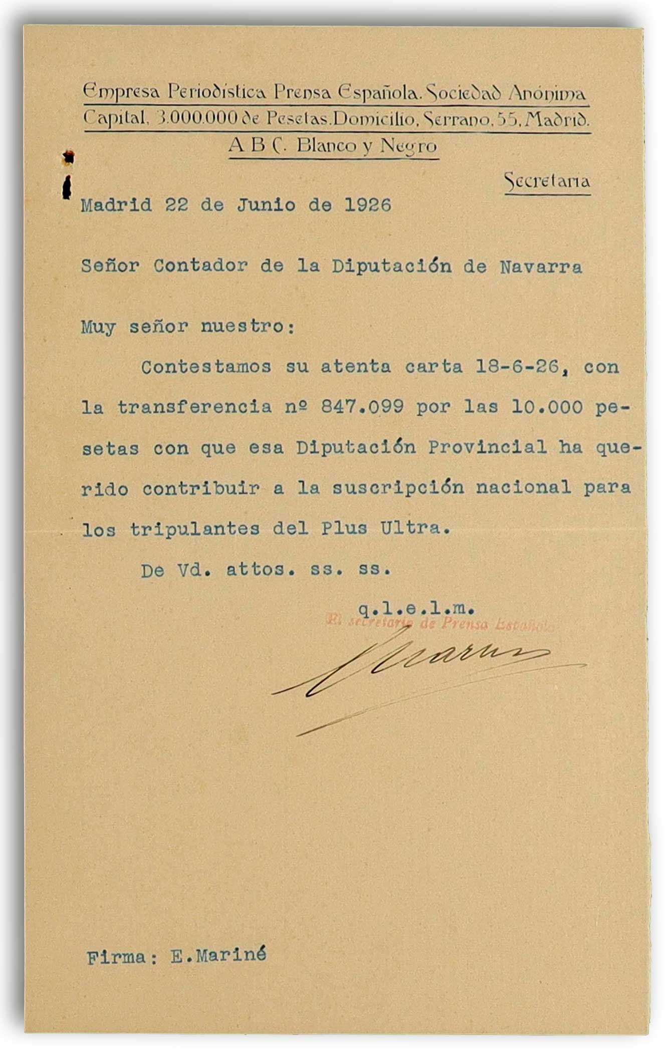 Carta de Enrique Mariné, secretario general de Prensa Española, S. A acusando recibo de la recepción de la transferencia de la cantidad aportada por la suscripción provincial para la suscripción nacional a favor de los Héroes del Plus Ultra.